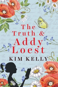 Paperback The Truth & Addy Loest Book