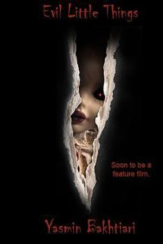 Paperback Evil Little Things: A collection of two novelettes Book