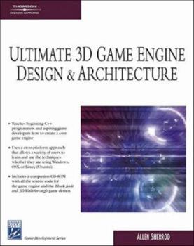 Paperback Ultimate 3D Game Engine Design & Architecture [With CDROM] Book