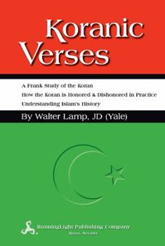 Paperback Koranic Verses, a Frank Study of the Koran Book