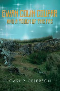 Paperback Ewan Colin Coupar and a Touch of the Fae Book