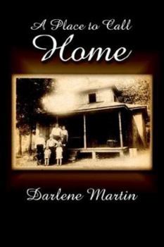 Hardcover A Place to Call Home Book