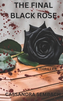 Paperback The Final Black Rose Book