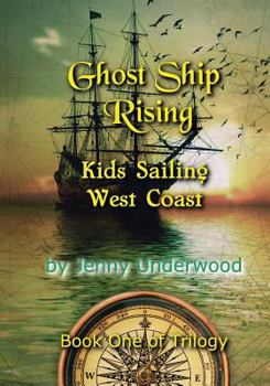 Paperback Ghost Ship Rising: Ghost Ship from Coos Bay to Santa Barbara Book