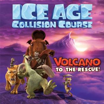 Paperback Ice Age Collision Course: Volcano to the Rescue! Book