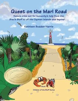 Paperback Quest on the Marl Road: Children of the Bluff Series Book