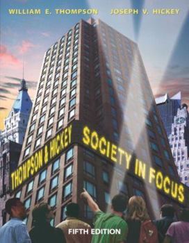 Paperback Society in Focus: An Introduction to Sociology Book