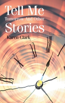 Paperback Tell Me Tomorrow and Other Stories Book