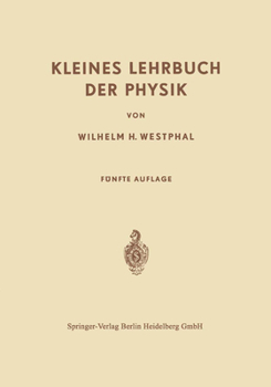 Paperback Kleines Lehrbuch der Physik: Ohne Anwendung Höherer Mathematik [German] Book