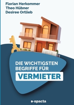 Paperback Die wichtigsten Begriffe für Vermieter [German] Book