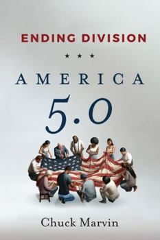 Hardcover America 5.0: Ending Division Book