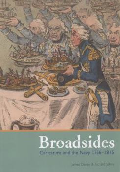 Paperback Broadsides: Caricature and the Navy 1756 - 1815 Book