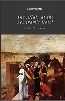 Paperback The Affair at the Semiramis Hotel illustrated Book