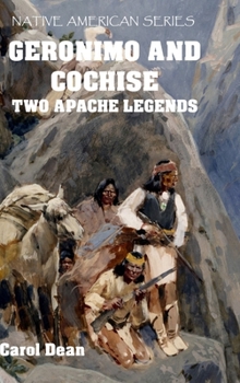 Hardcover Geronimo And Cochise - Two Apache Legends (Hardback) Book