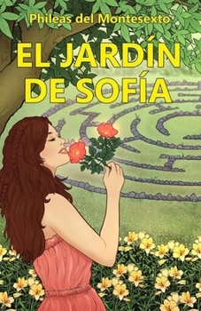 Paperback El Jardín de Sofía [Spanish] Book