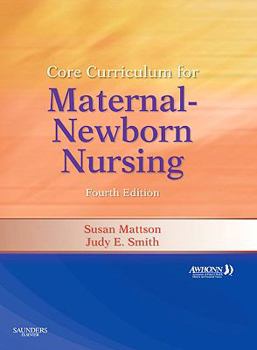 Core Curriculum for Maternal-Newborn Nursing