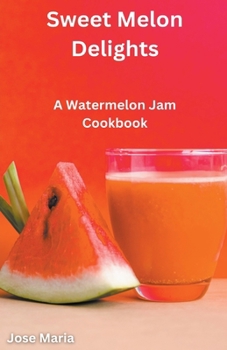 Paperback Sweet Melon Delights Book