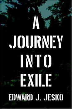 Paperback A Journey Into Exile Book