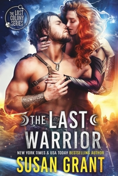 The Last Warrior - Book #1 of the Lost Colony