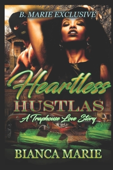 Paperback Heartless Hustla's: A Traphouse Love Story Book