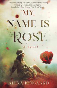Paperback My Name Is Rose Book