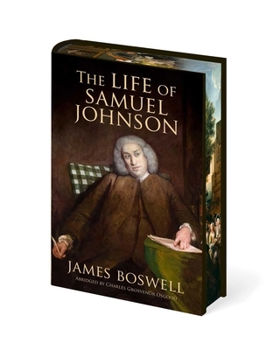 The Life of Samuel Johnson: Abridged by Charles Grosvenor Osgood