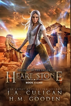 Heart Stone - Book #8 of the Legends of the Fallen