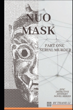 Paperback Nuo Mask: Part One Serial Murder Book