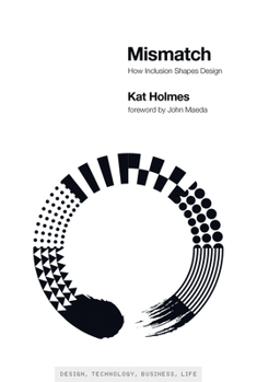 Paperback Mismatch: How Inclusion Shapes Design Book