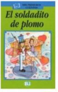 Paperback Soldadito De Plomo (Spanish Edition) [Spanish] Book