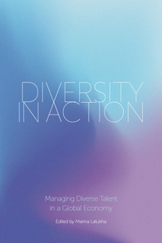 Hardcover Diversity in Action: Managing Diverse Talent in a Global Economy Book