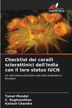 Paperback Checklist dei coralli sclerattinici dell'India con il loro status IUCN [Italian] Book