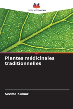 Paperback Plantes médicinales traditionnelles [French] Book