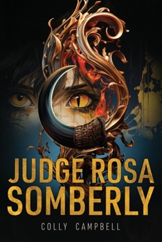 Paperback Judge Rosa Somberly: Caiman v Tau al-Gorz Book