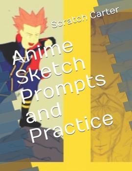 Paperback Anime Sketch Prompts and Practice Book