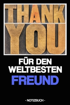 Paperback F?r Den Weltbesten Freund: Notizbuch - Freundschaft - Geschenk - kariert - ca. DIN A5 [German] Book