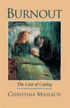 Paperback Burnout: The Cost of Caring Book