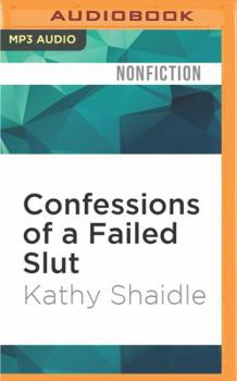 MP3 CD Confessions of a Failed Slut Book