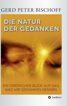 Hardcover Die Natur Der Gedanken [German] Book