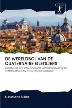 Paperback de Wereldbol Van de Quaternaire Gletsjers [Dutch] Book