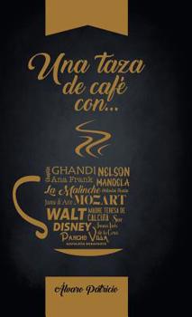 Hardcover Una Taza De Café Con... [Spanish] Book