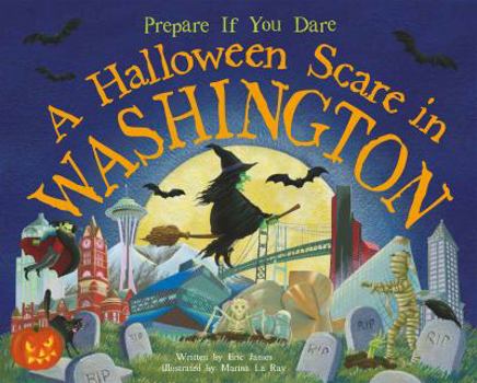 Hardcover A Halloween Scare in Washington: Prepare If You Dare Book