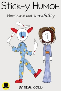 Paperback Stick-y Humor: Nonsense and Sensibility (Volume 5) Book