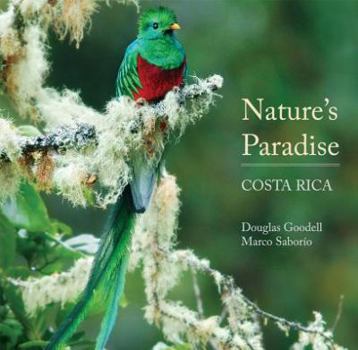 Hardcover Nature's Paradise: Costa Rica Book
