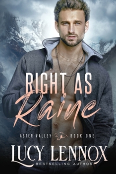 Paperback Right as Raine: An Aster Valley Novel Book