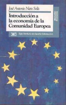 Paperback Introduccion a la economia de la Comunidad Europea (Spanish Edition) [Spanish] Book