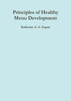 Paperback Principles of Healthy Menu Development Book