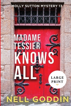 Paperback Madame Tessier Knows All (Large Print) Book