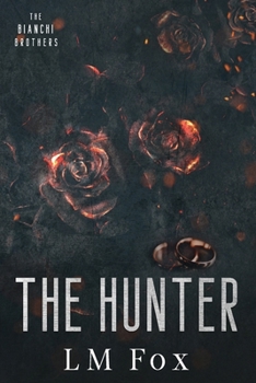 Paperback Special Edition Paperback: The Hunter: The Bianchi Brothers Book