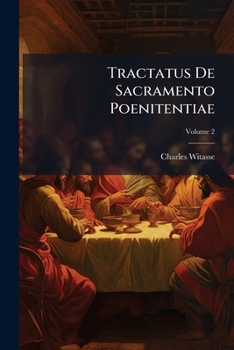 Paperback Tractatus De Sacramento Poenitentiae; Volume 2 [Latin] Book